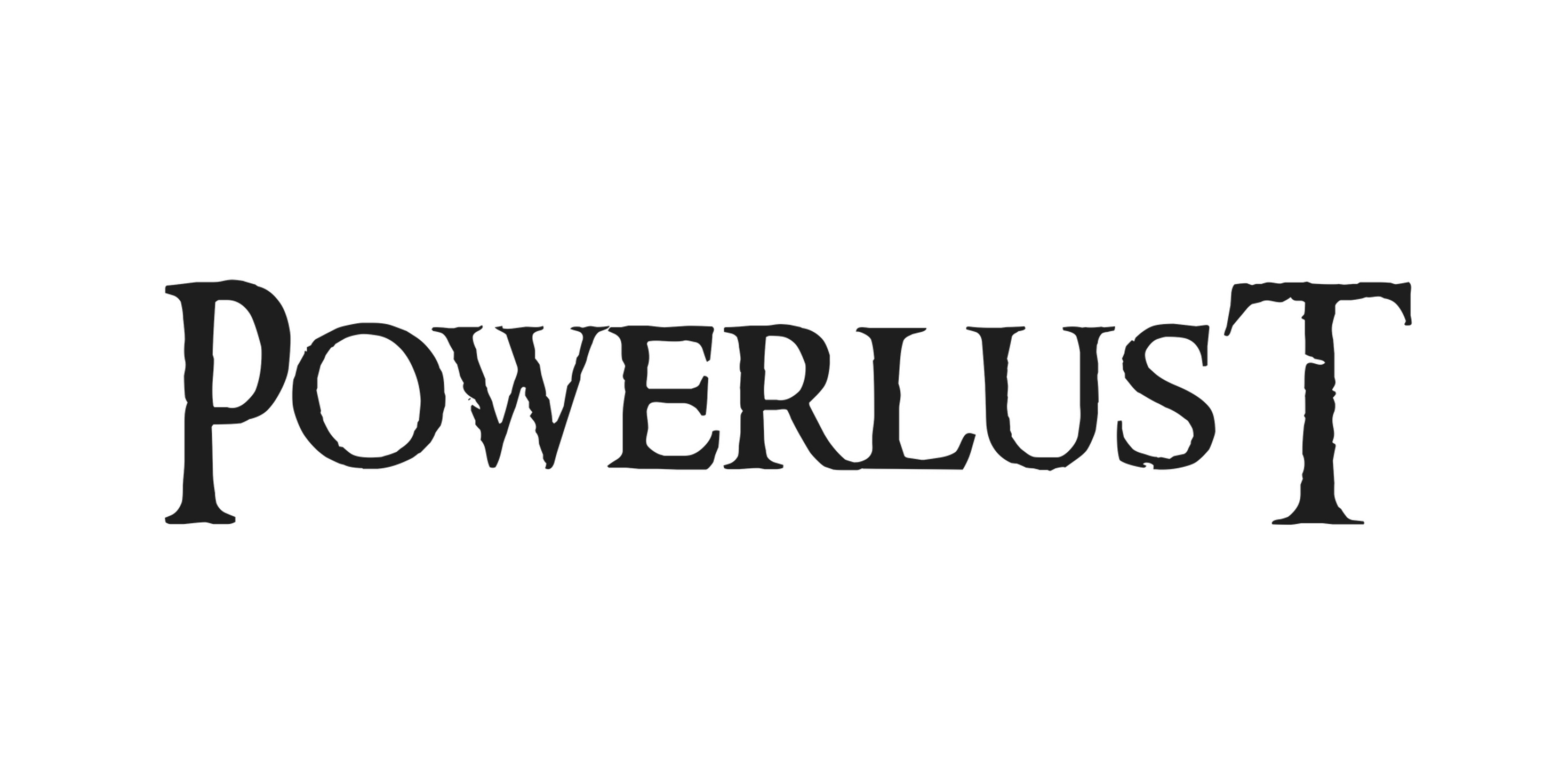 POWERLUST